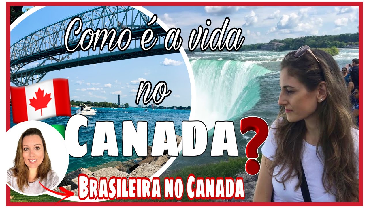 COMO &Eacute; A VIDA NO CANADA FRONTEIRA COM OS EUA? l BRASILEIRA NO CANADA 🇧🇷🇨🇦
