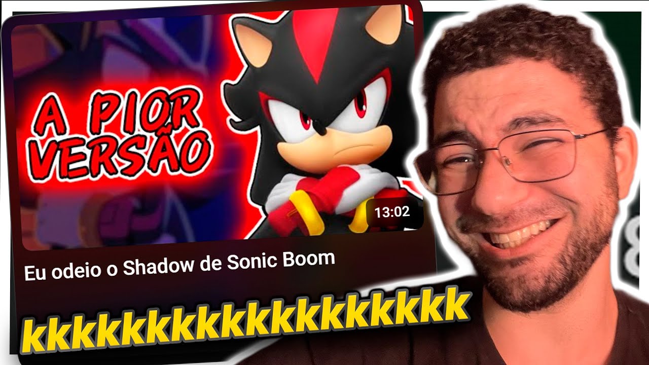 SHADOW do SONIC BOOM é uma PIADA kkkkkkk