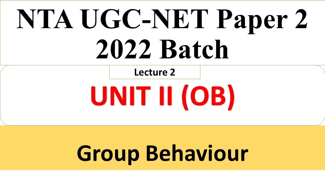 Management Paper 2  - Organization Behaviour - Lecture Series - UGC NTA NET - Dr Triptii