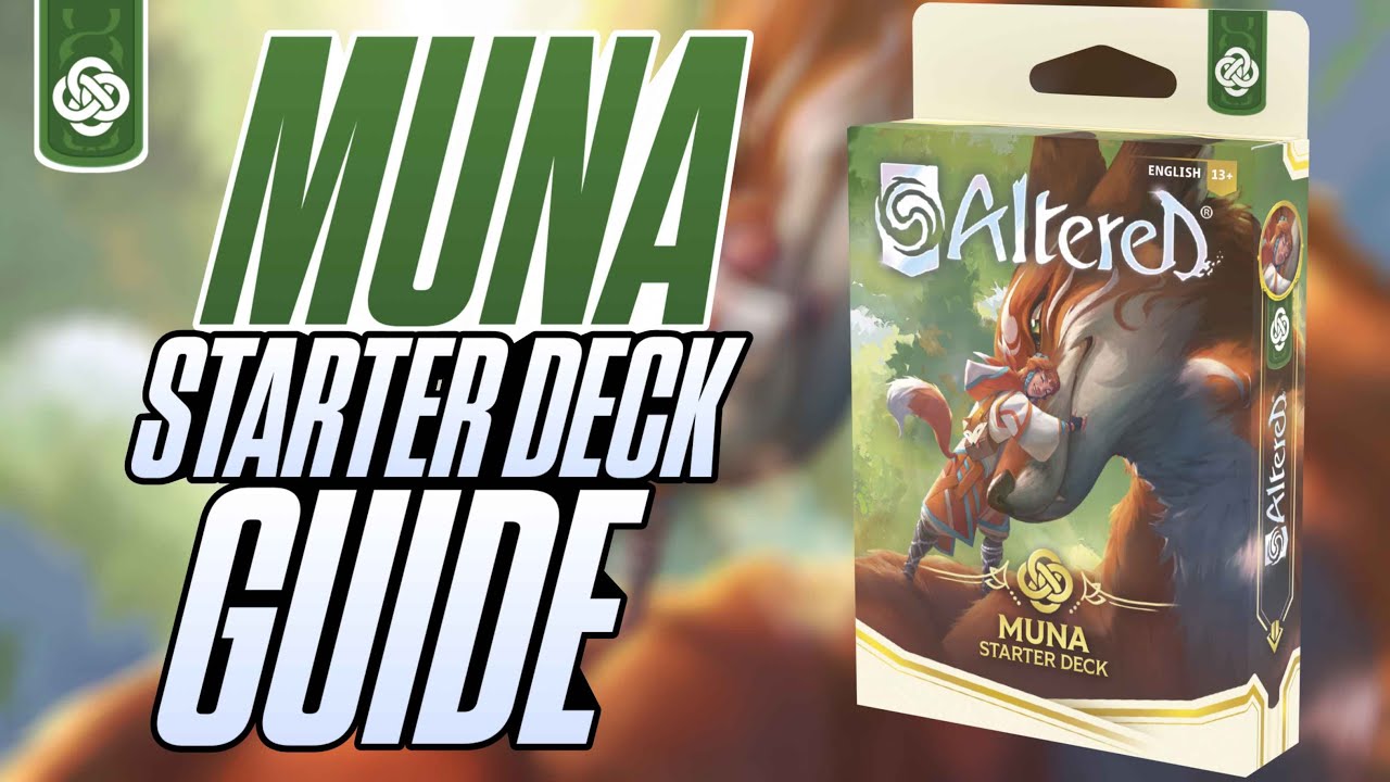 The ULTIMATE GUIDE to the MUNA STARTER DECK [Altered TCG]