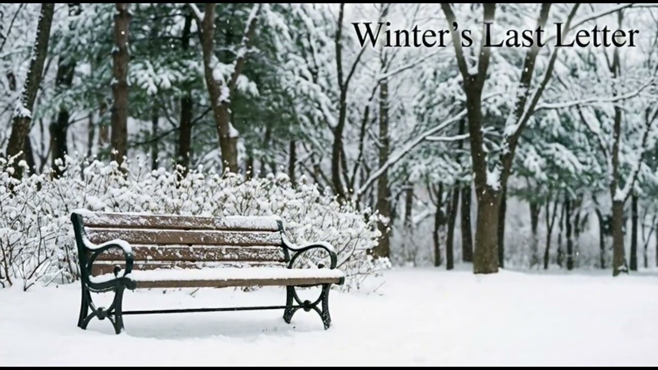 겨울의 끝자락에서 부르는 슬픈 고백 | '겨울의 마지막 편지 (Winter’s Last Letter)' [감성 발라드]  #겨울노래 #눈올때듣는노래 #감성발라드