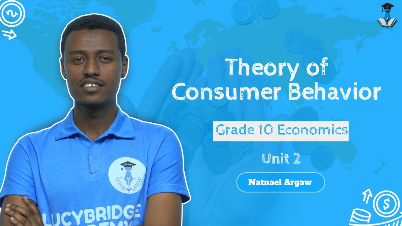 Grade 10 Economics Unit 2: 2.1 Theory of Demand | Lucybridge Academy |
