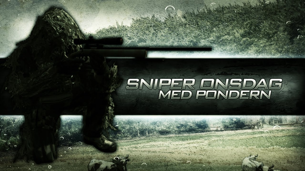 Sniper Onsdag med Pondern | Episode 14 (Med KayTheSnake)