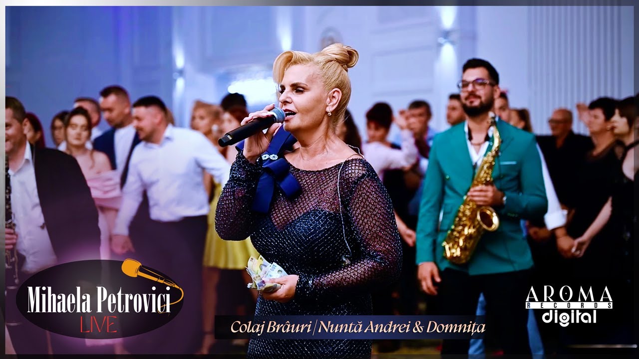 Mihaela Petrovici - Colaj Brauri | Partea 3 | Nunta Andrei & Domnita