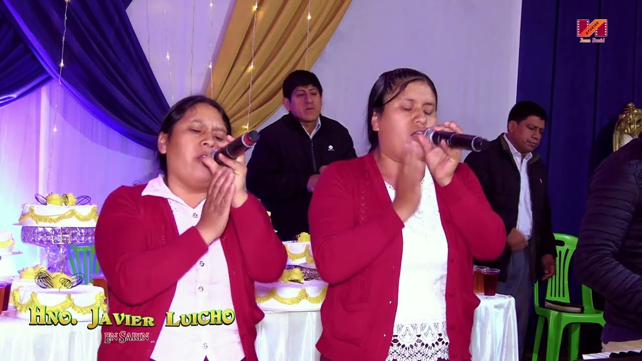 Hno. Javier Luicho - Cantando a Dios en Sarín - Namora