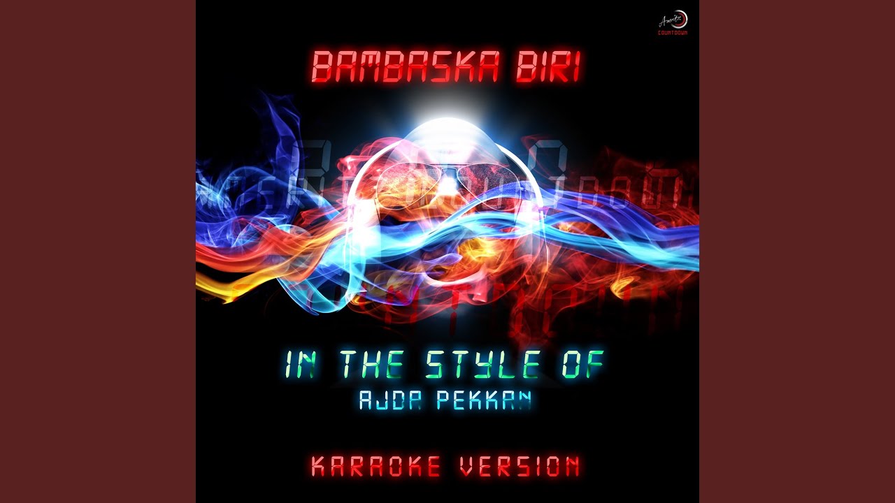 Bambaska Biri (In the Style of Ajda Pekkan) (Karaoke Version)