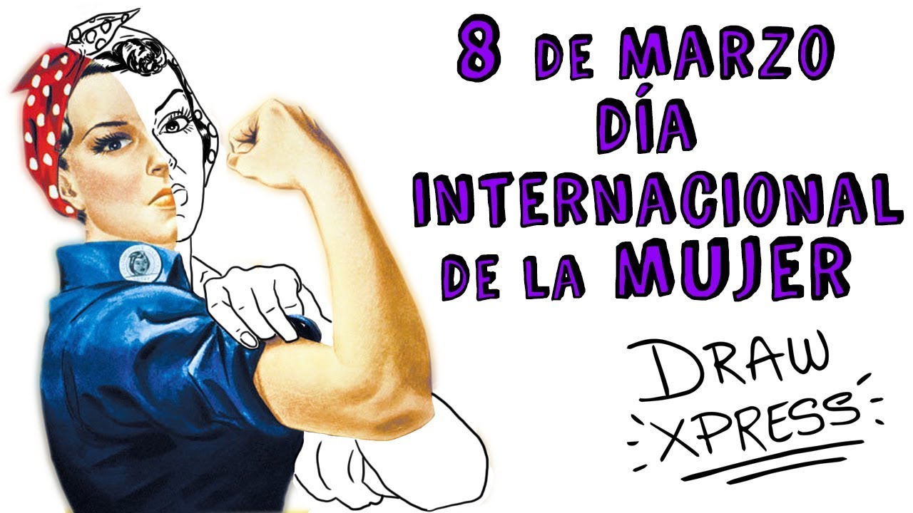 8 DE MARZO DÍA INTERNACIONAL DE LA MUJER ♀| Draw My Life