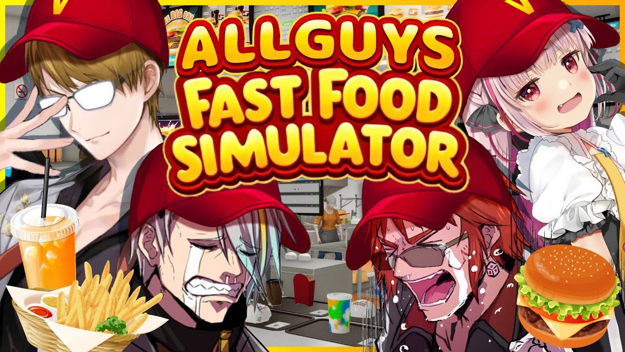 【Fast Food Simulator/Allguys】Guysコラボバーガー出店【天開司/歌衣メイカ/ガッチマンV/兎鞠まり/Vtuber】
