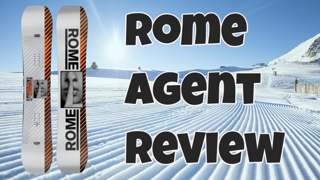 The 2025 Rome Agent Snowboard Review
