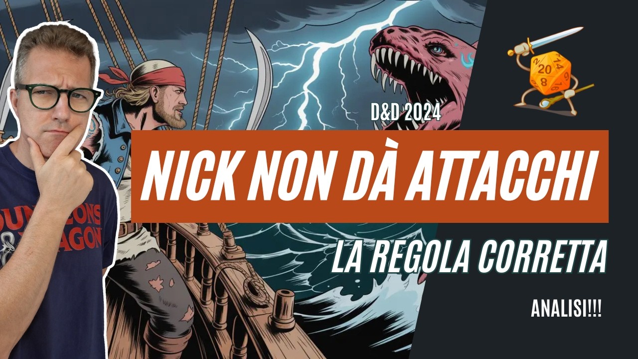 Perché Nick non ti dà attacchi extra | D&D 2024 spiegato