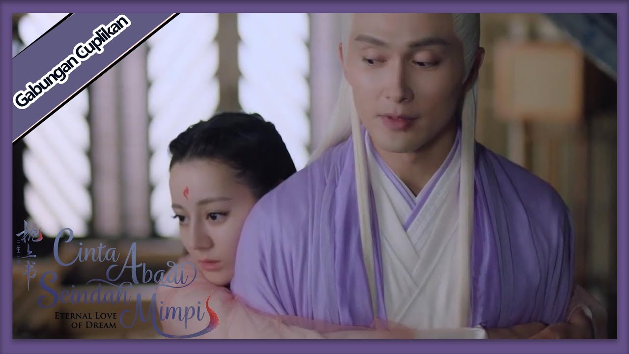 Eternal Love of Dream | Gabungan Cuplikan EP50 | 三生三世枕上书 | WeTV 【INDO SUB】