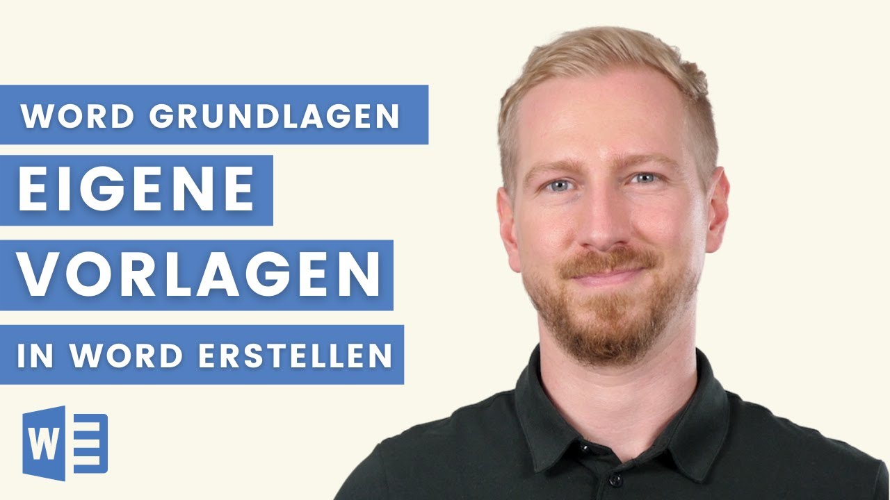 Eigene Vorlagen in Word erstellen | Schritt f&uuml;r Schritt erkl&auml;rt| Microsoft Word Grundlagen Tutorial
