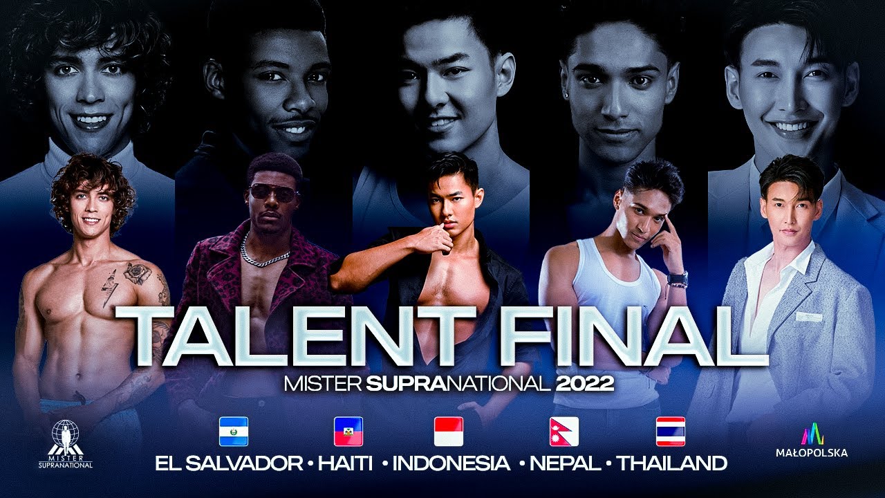 MISTER SUPRANATIONAL TALENT 2022. FINAL