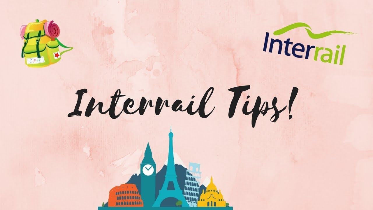 INTERRAIL TIPS | TRAVEL | Parishi Pabari