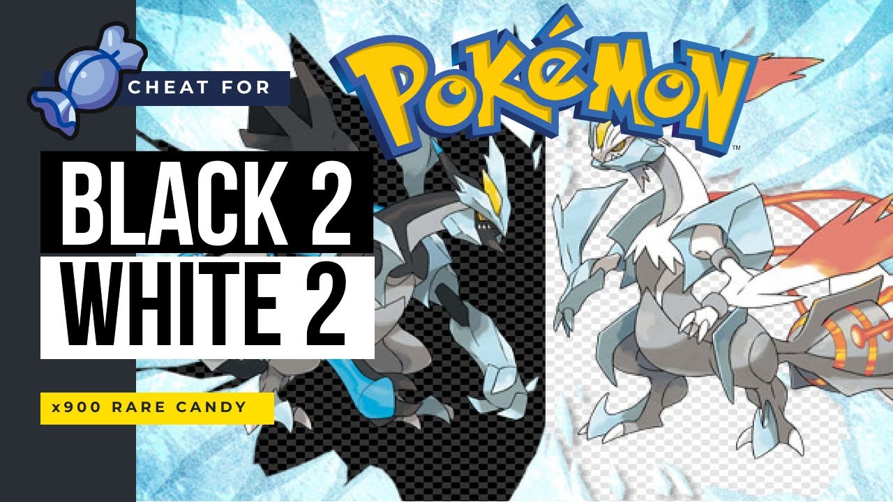 Pokemon Black 2 White 2 900x Rare Candy Cheat