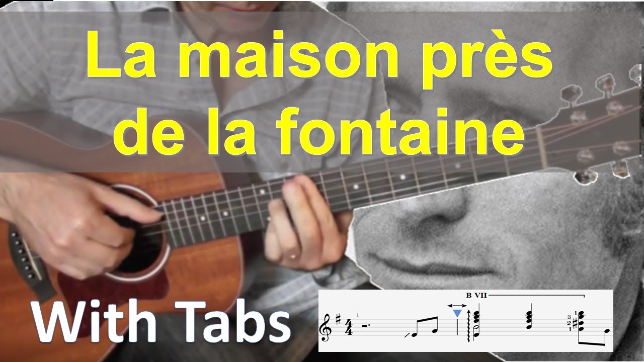La maison près de la fontaine - Nino Ferrer - guitare fingerstyle solo(with tabs)