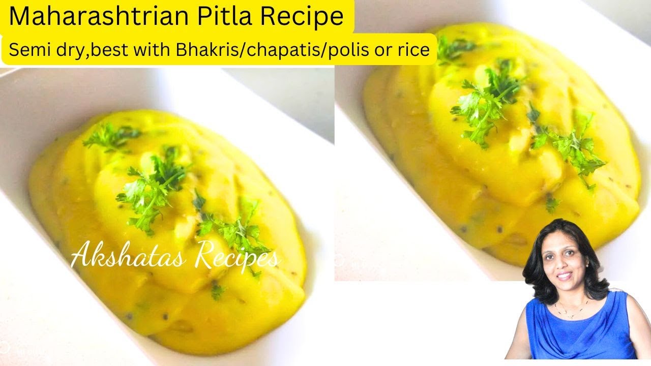 Настоящая махараштрийская питла|पिठलं@akshatasrecipes 