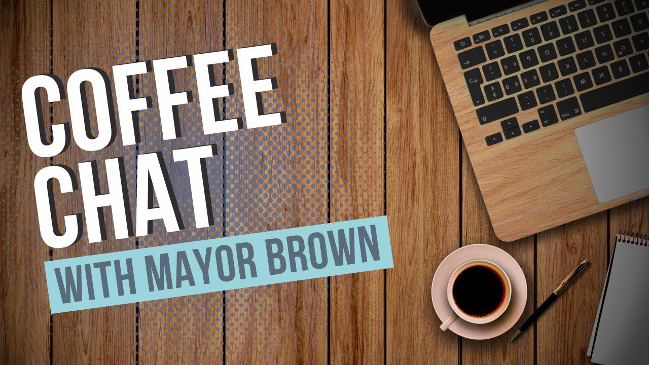 Mayor's Coffee Chat: February 3, 2026