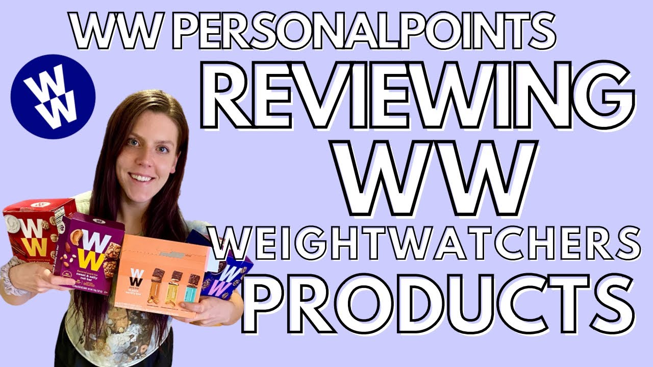 REVIEWING ALL THE WW (WEIGHTWATCHERS) PRODUCTS/SNACKS | Healthy Snack Review