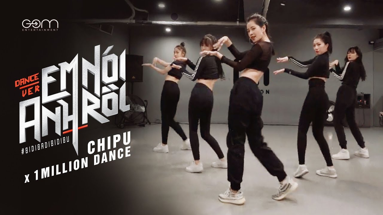 Chi Pu x Ara Cho (1Million Dance Studio) | EM NÓI ANH RỒI (#BIDIBADIBIDIBU) - Dance Version (치푸)