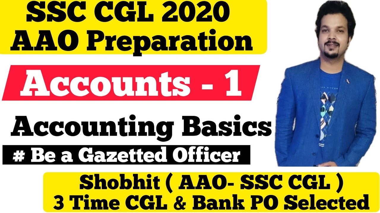 Accounts for AAO -1 I SSC CGL 2020 I TIER 2 PAPER4