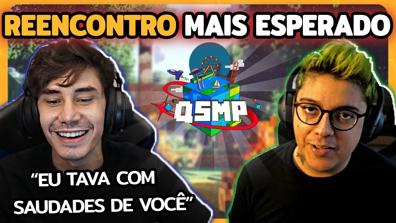 PAC e MIKE o REENCONTRO EMOCIONANTE NO QSMP parte 1 !!