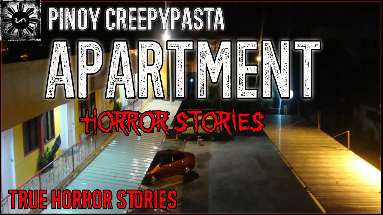 Apartment | Tagalog Stories | Pinoy Creepypasta