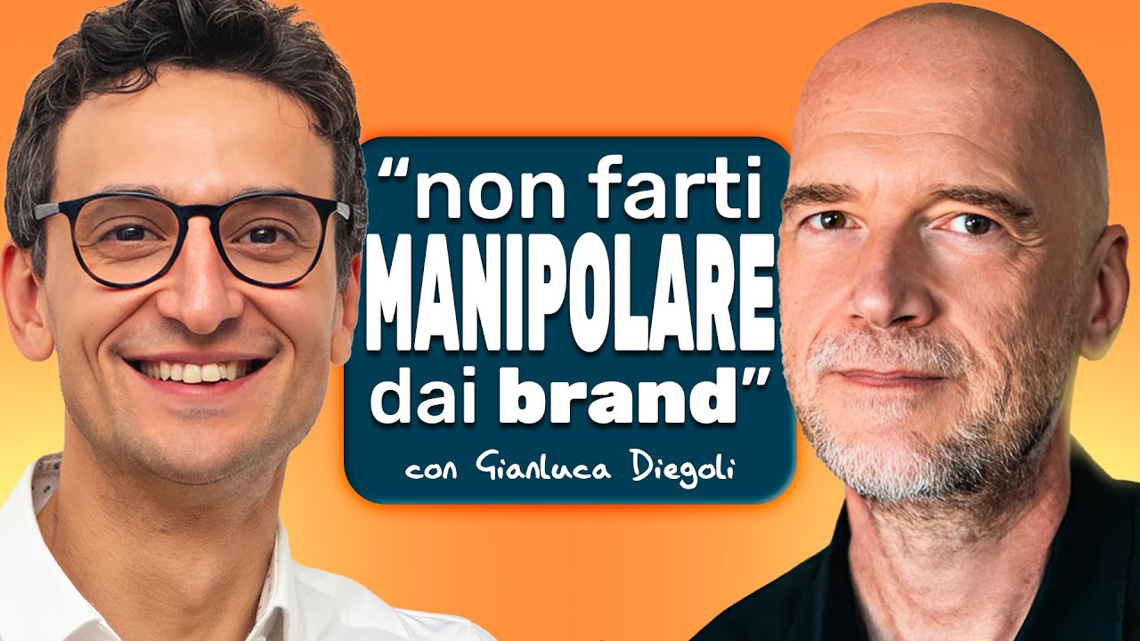 i Grandi Brand Ci MANIPOLANO? con Gianluca Diegoli