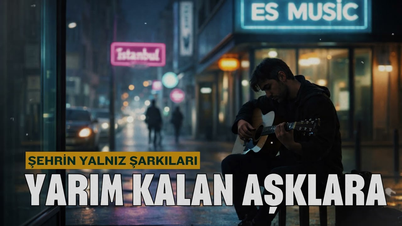 En Çok Dinlenen Slow Şarkılar 🎧 Duygusal & Romantik