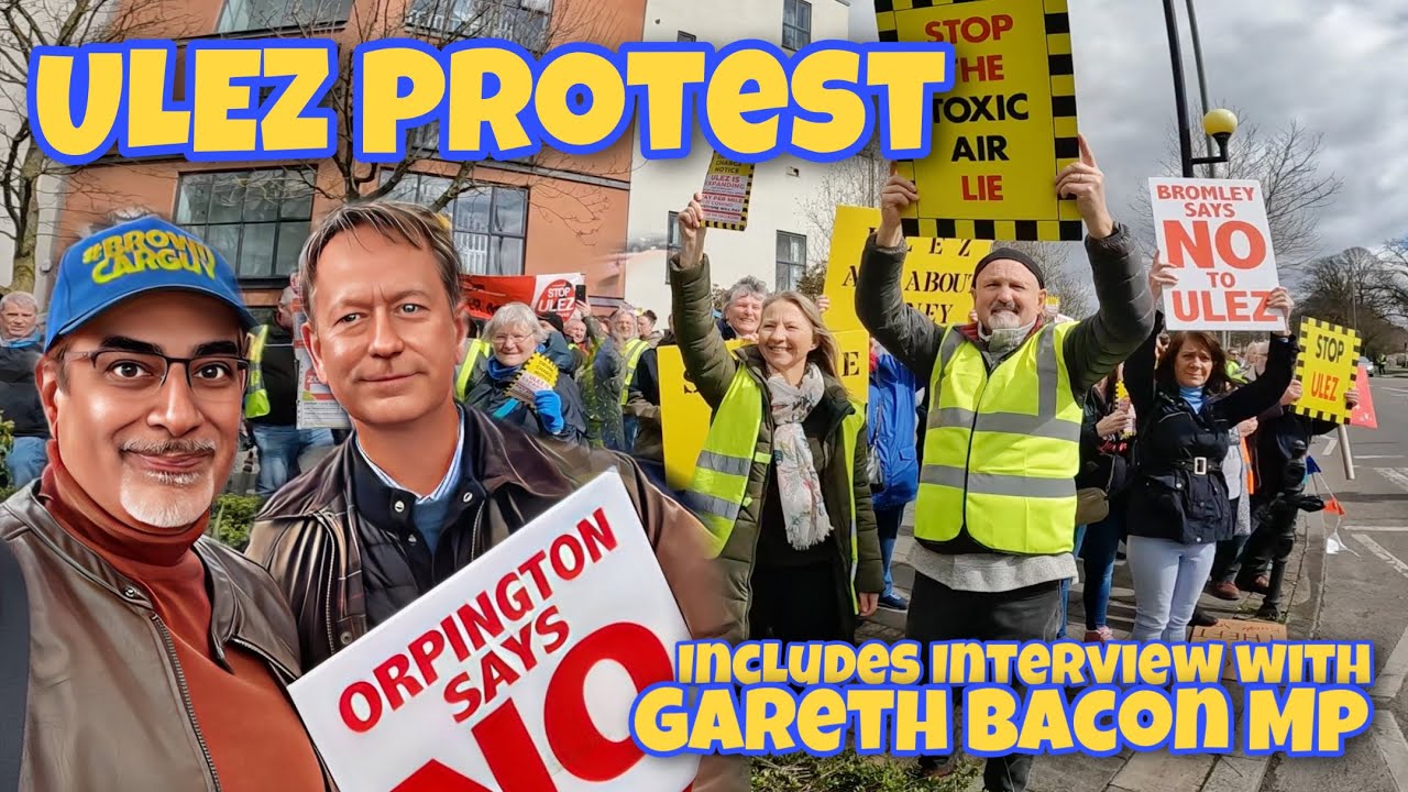 ULEZ Protest Orpington [Mar 2023]