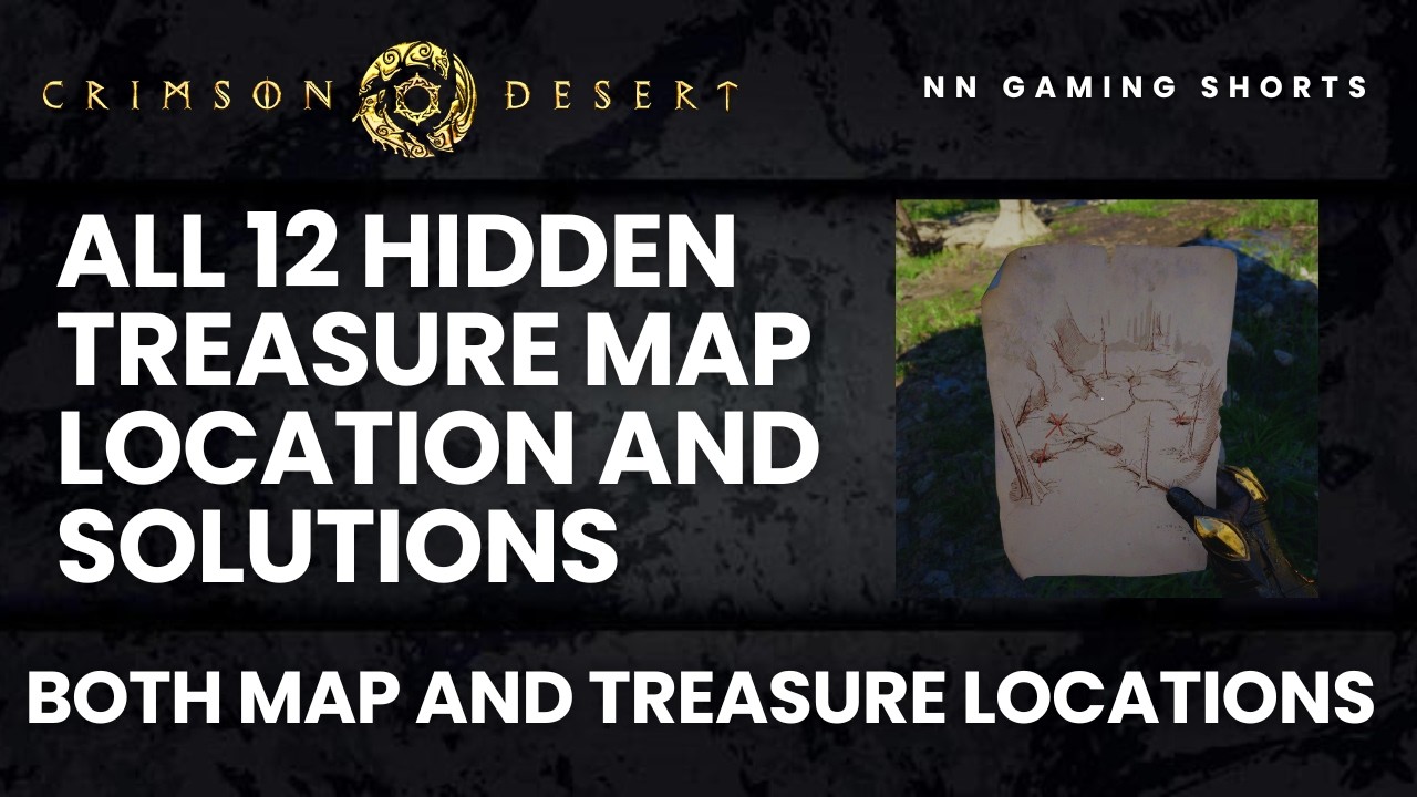 Crimson Desert: All Hidden Treasure Map Piece Locations and Solutions (1 to 12)