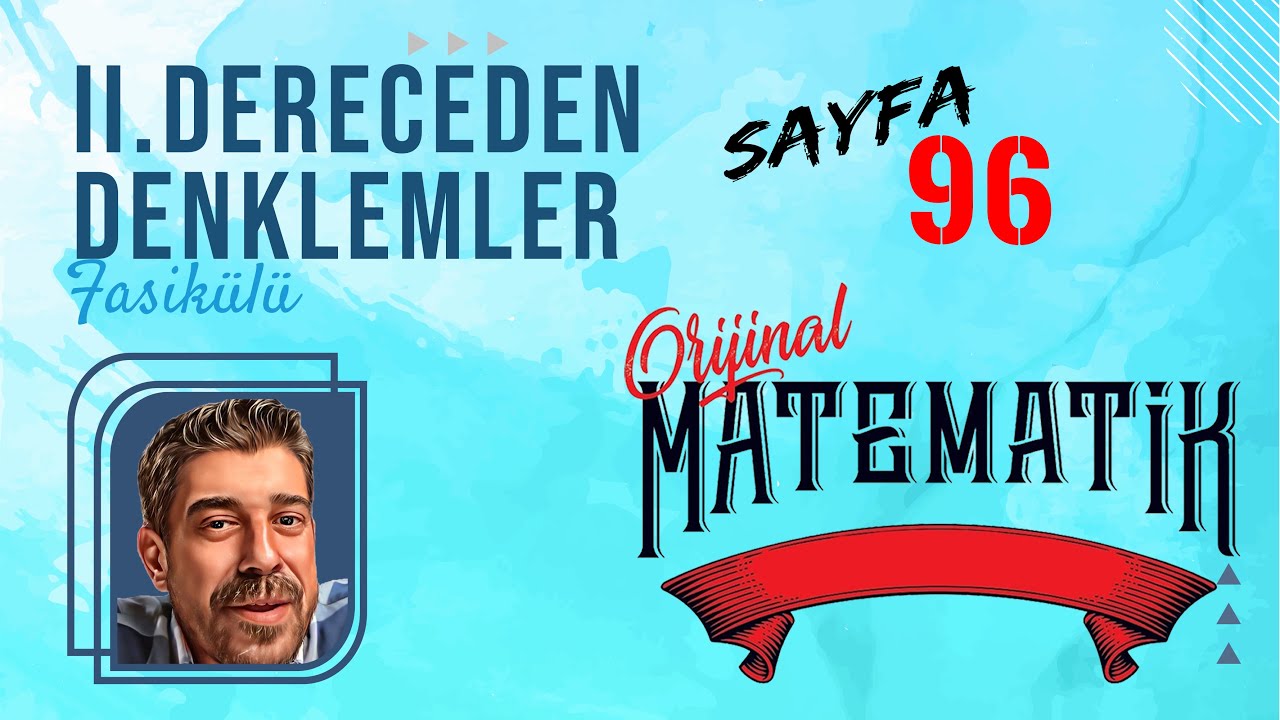 II.DERECEDEN DENKLEMLER FASİKÜLÜ | sayfa 96