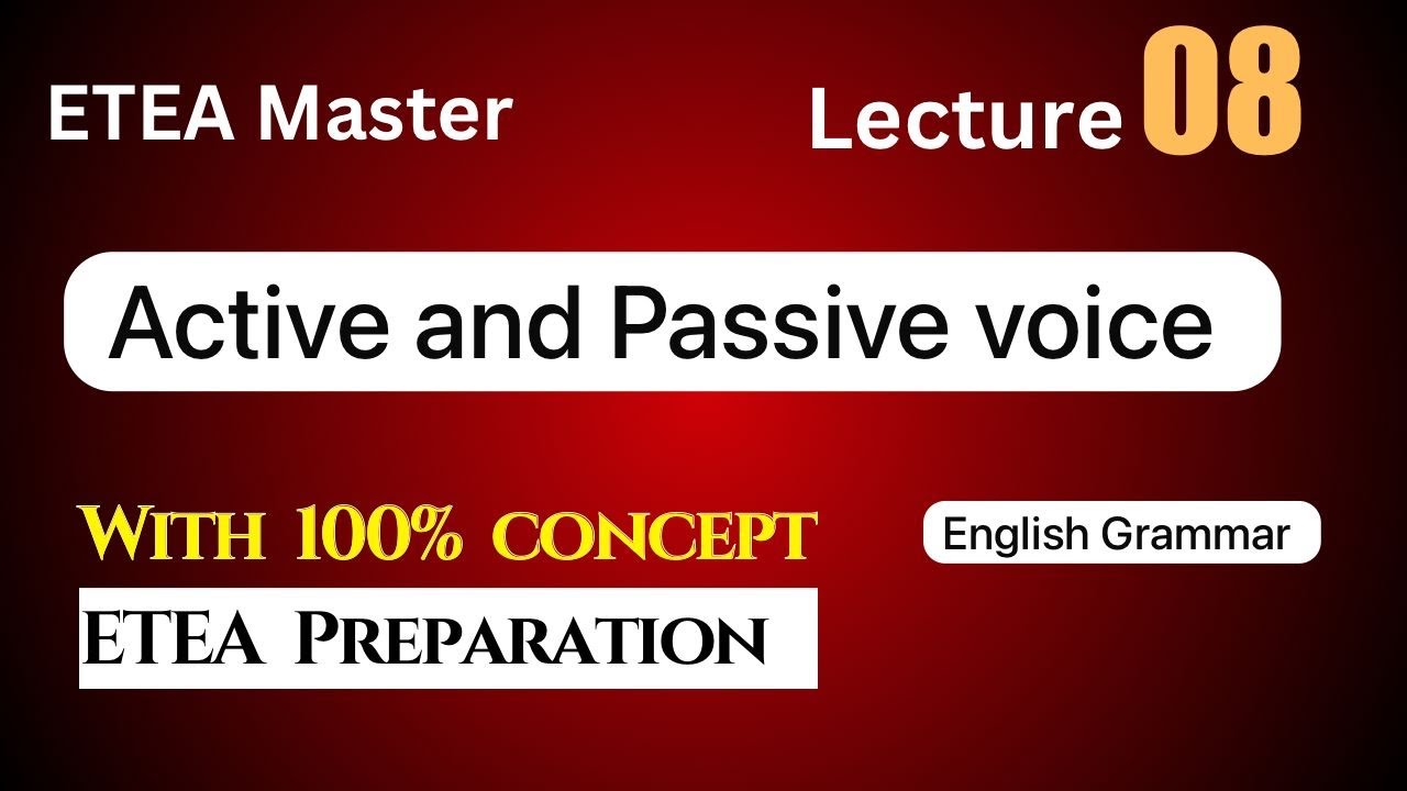 Active and Passive voice with simple tricks| English Grammar| Lecture#8| ETEA Master |