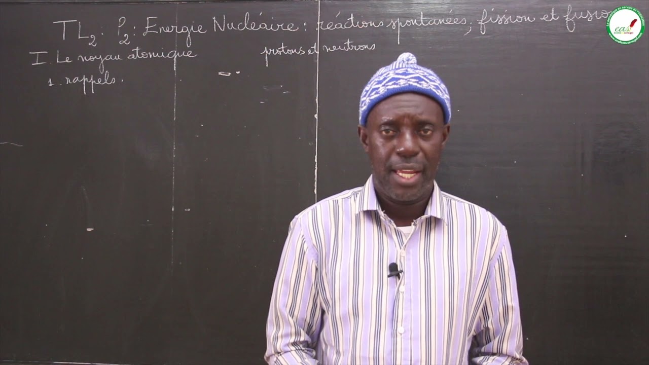 Cours - Terminale L2 - PC : Energie Nucléaire / M. DIOP