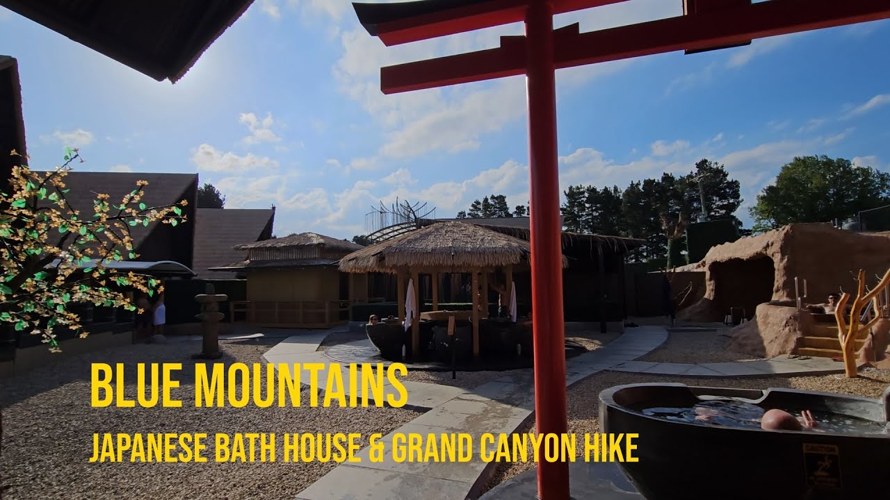 Blue Mountains Day Trip Japan Bath House & Grand Canyon Hike