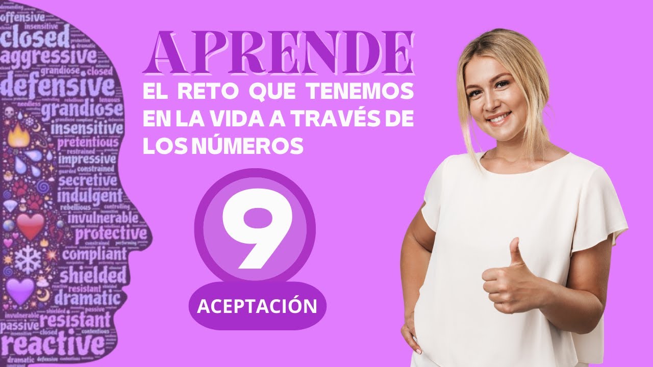 El Reto que tenemos en la vida a través de los números: Mision de Vida numero 9 (NUEVE)