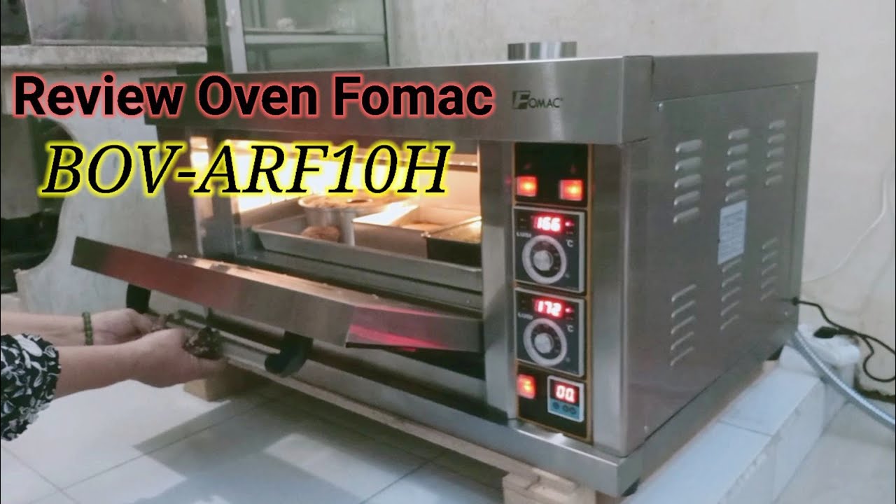Review Oven Fomac BOV-ARF10H Gas Baking 1Deck 1Tray 2020