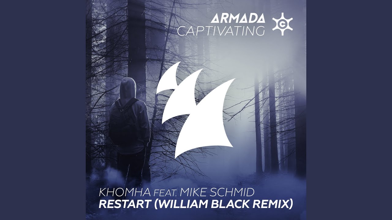 Restart (William Black Remix)