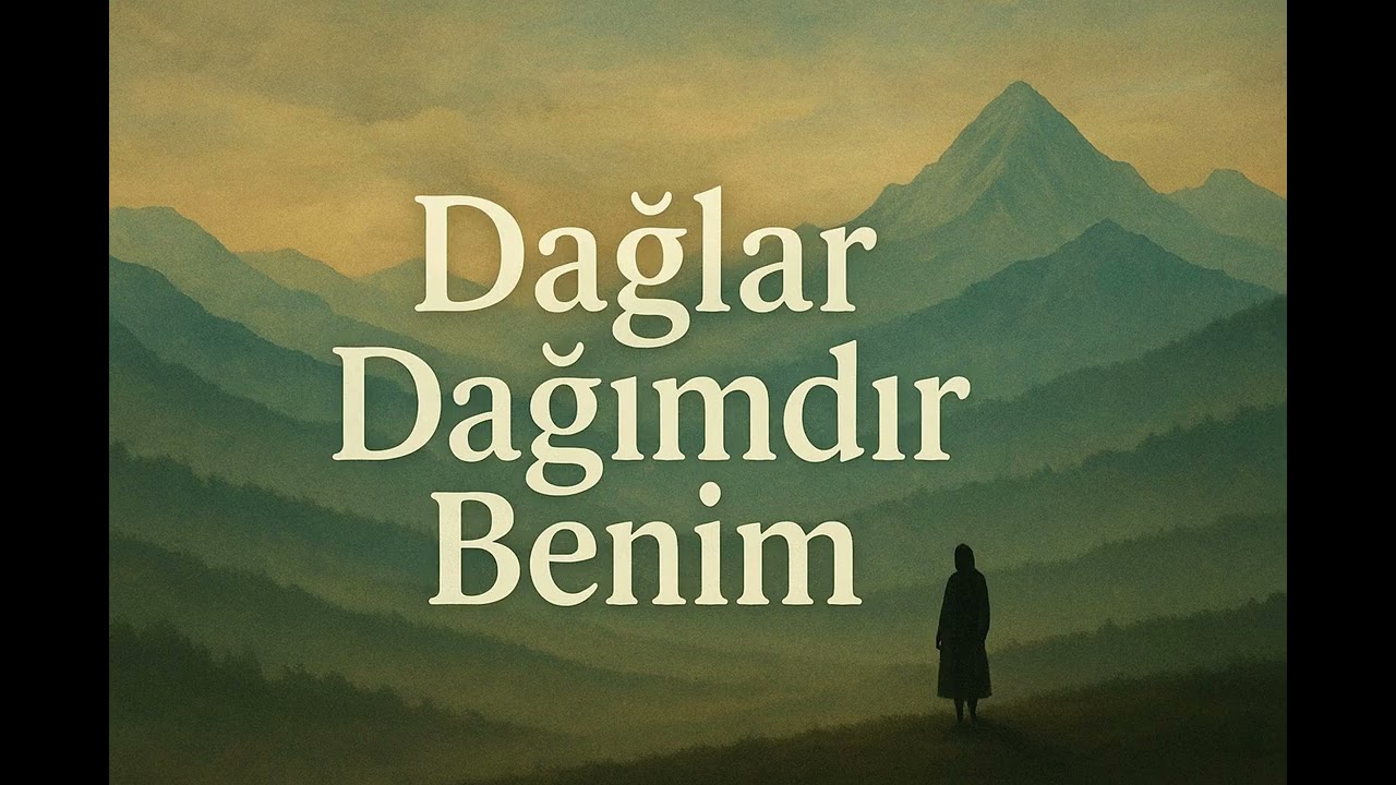 Dağlar Dağımdır Benim -  7/24 Anadolu Rock