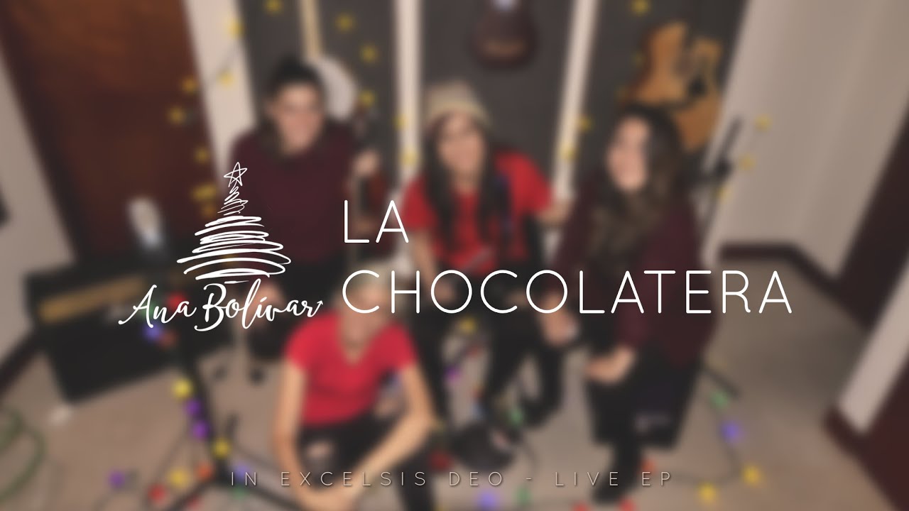 Ana Bolivar - La Chocolatera (Live)
