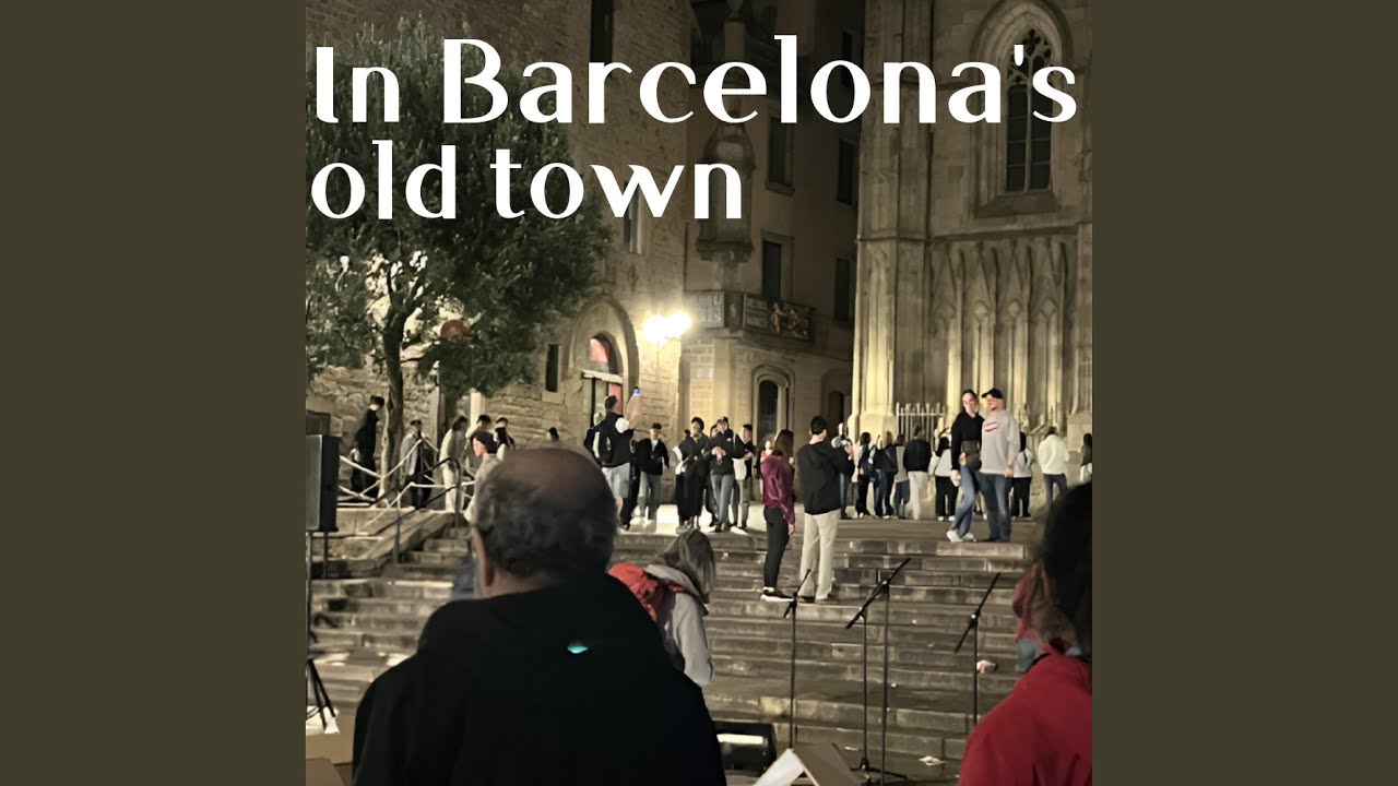 In Barcelona's old town