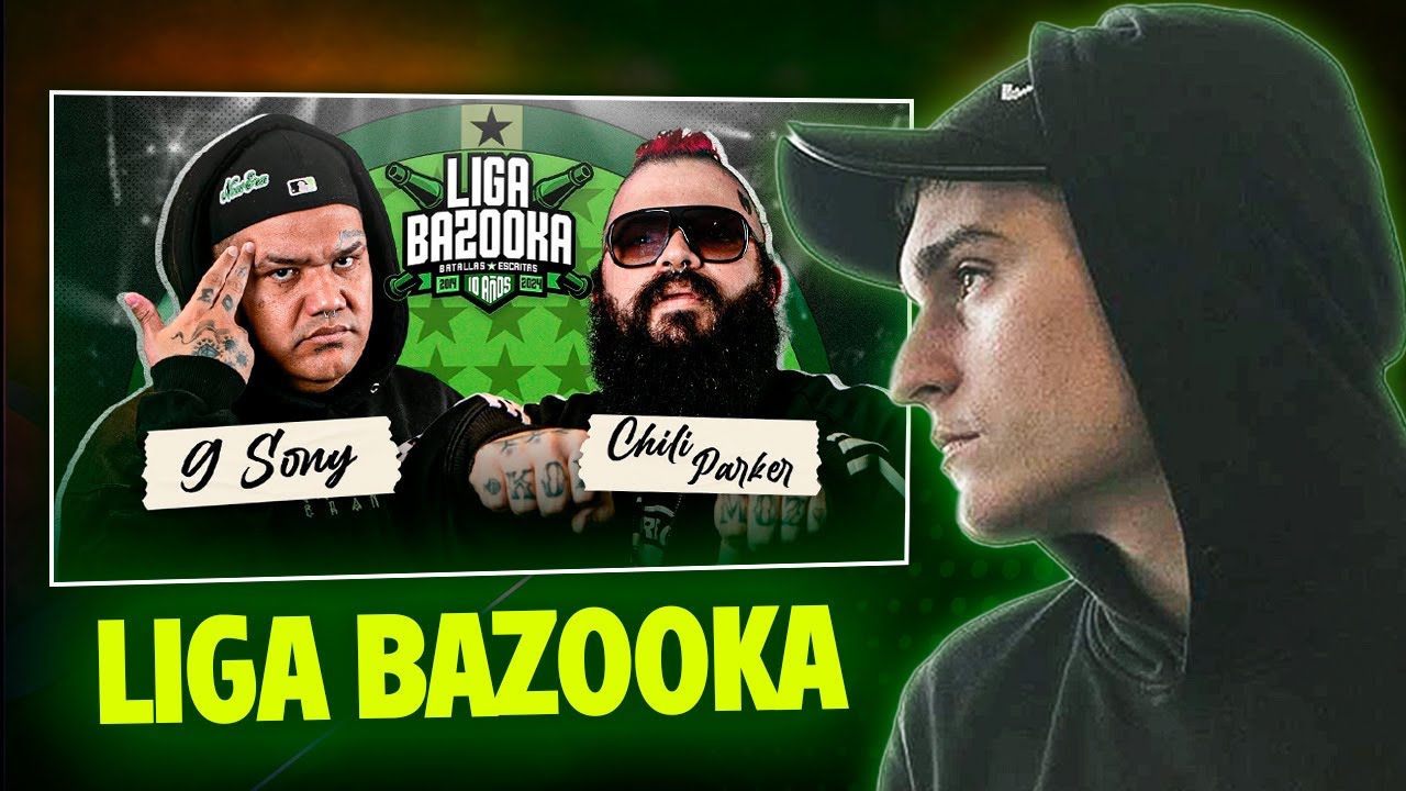 SE FUE AL EXTREMO 😲 CHILI PARKER VS G SONY | #LIGABAZOOKA