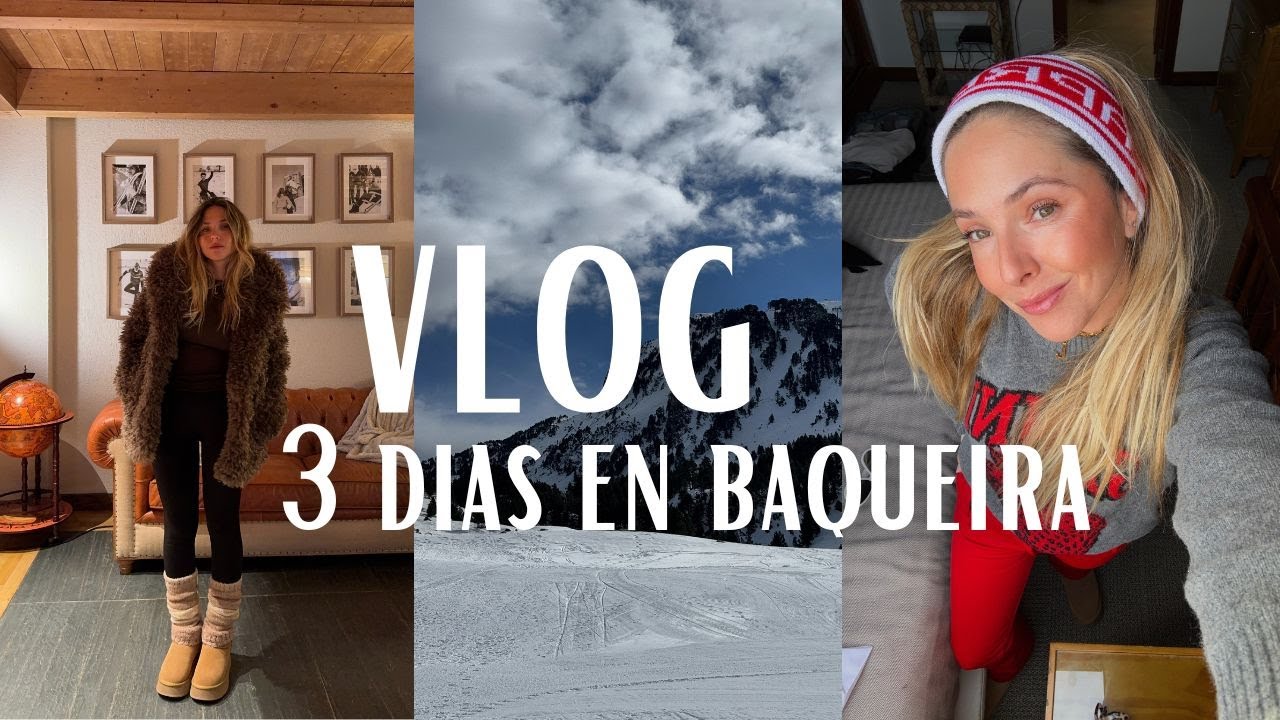 3 DIAS EN BAQUEIRA - Fue bonito mientras duró ❤️