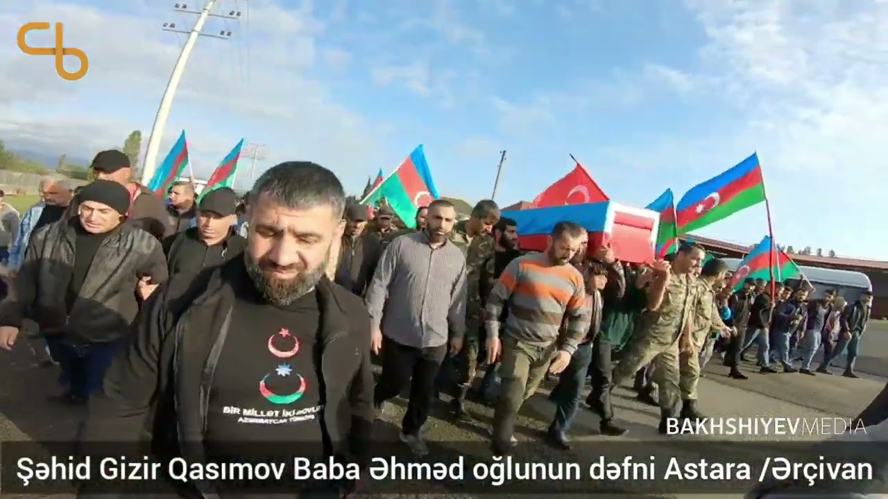 ŞƏHİD QASİMOV BABANİN DƏFNİ -ASTARA ƏRÇİVAN