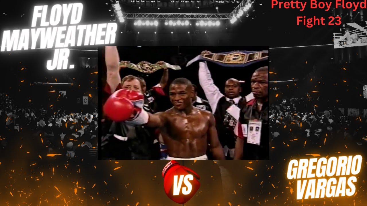 Floyd Mayweather Jr. Vs Gregario Vargas | Pretty Boy Floyd Fight 23