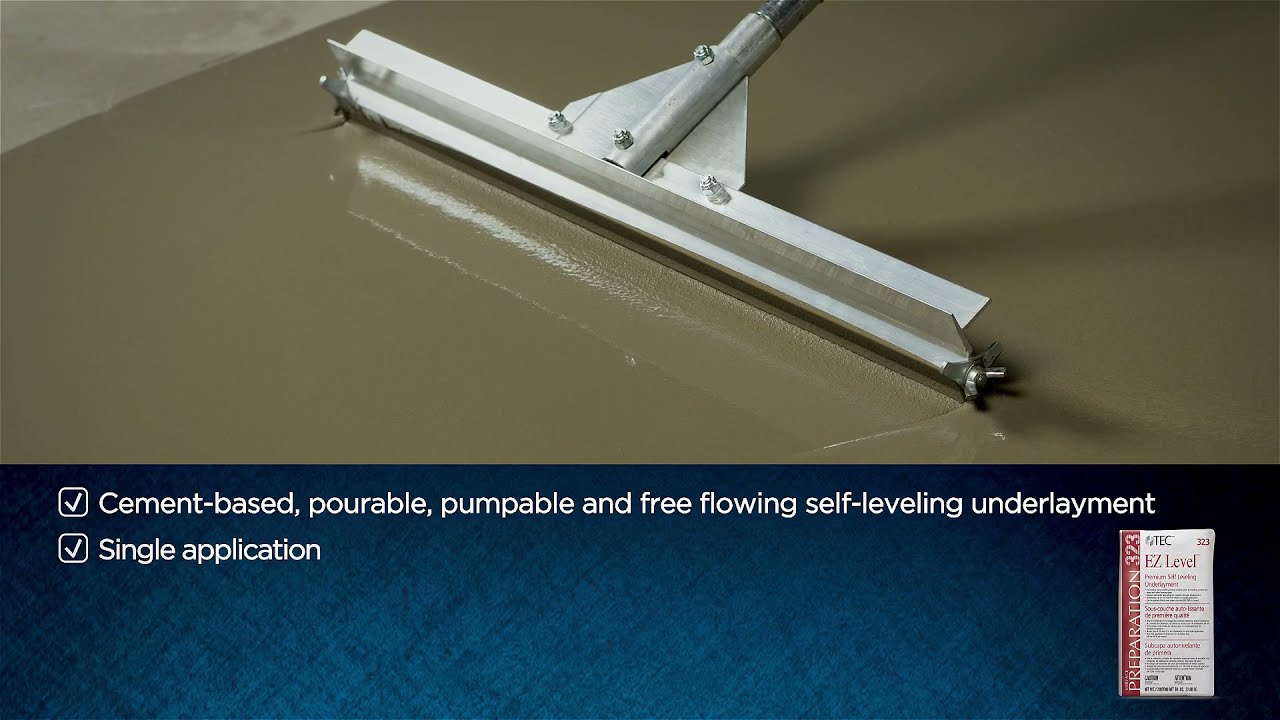 TEC&reg; EZ Level&reg; Premium Self Leveling Underlayment Product Video