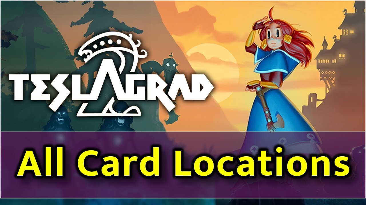 Teslagrad 2 - All 81 Card Locations