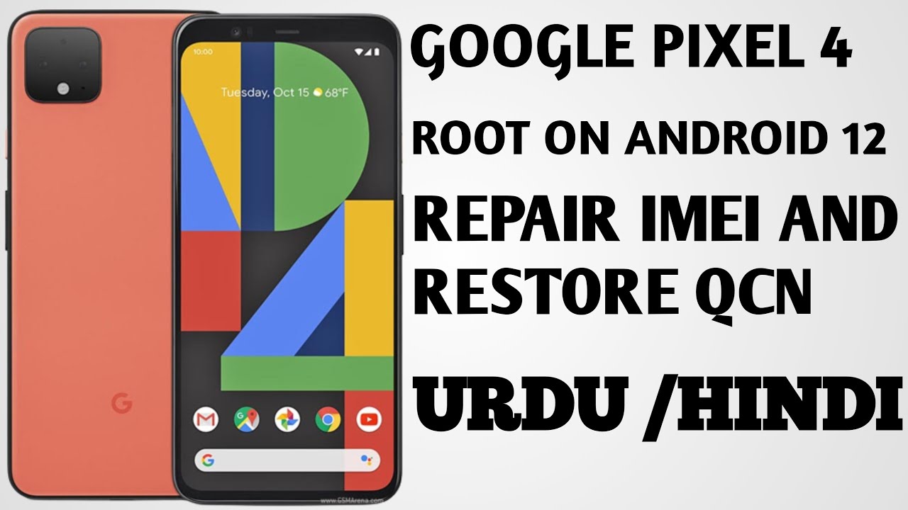 How To Root And Repair IMEI ON Google Pixel 4 | Restore QCN | URDU/HINDI Guide