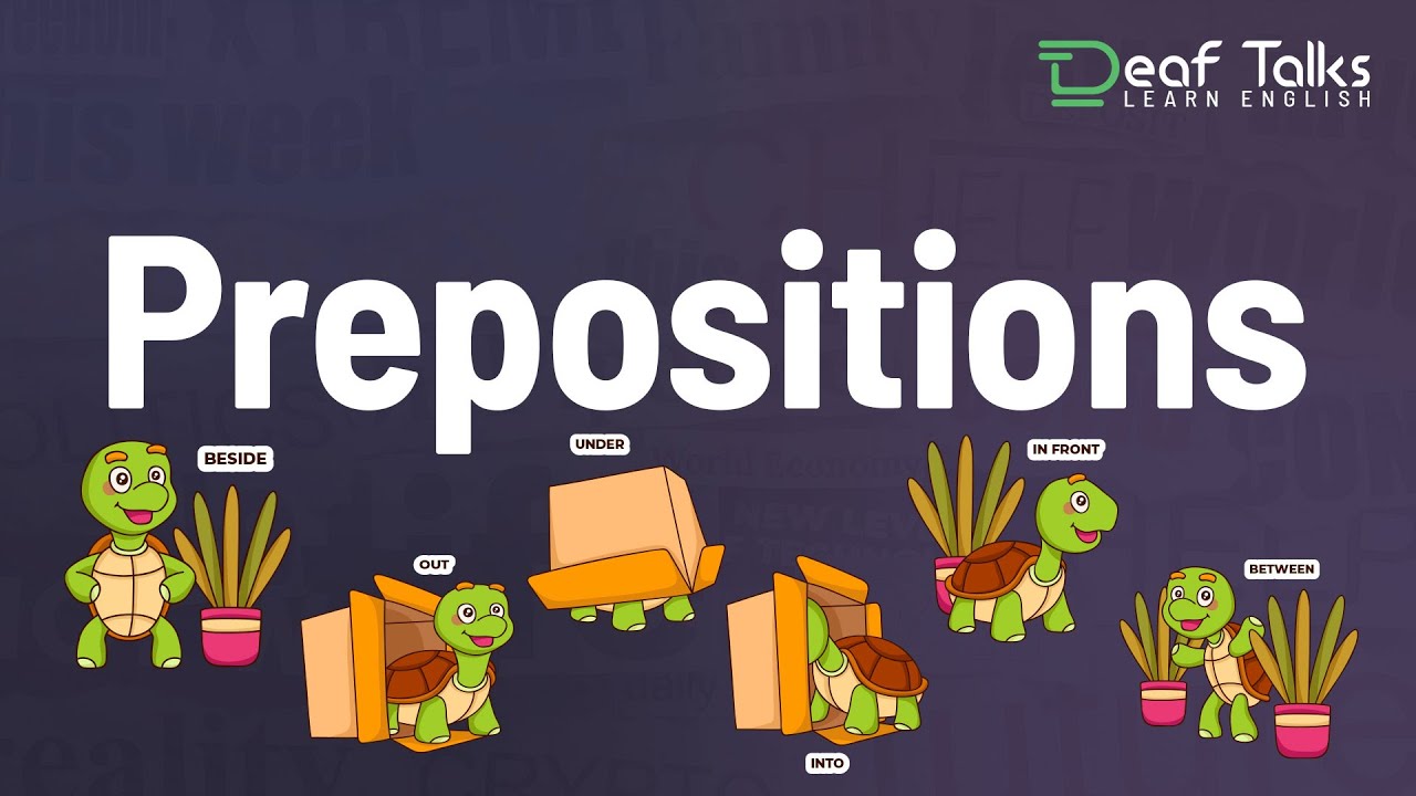 Prepositions | Deaf Talks | Learn English | Indian Sign Language | English Grammar