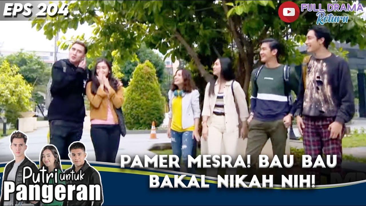 PAMER MESRA! BAU BAU BAKAL NIKAH NIH! - PUTRI UNTUK PANGERAN